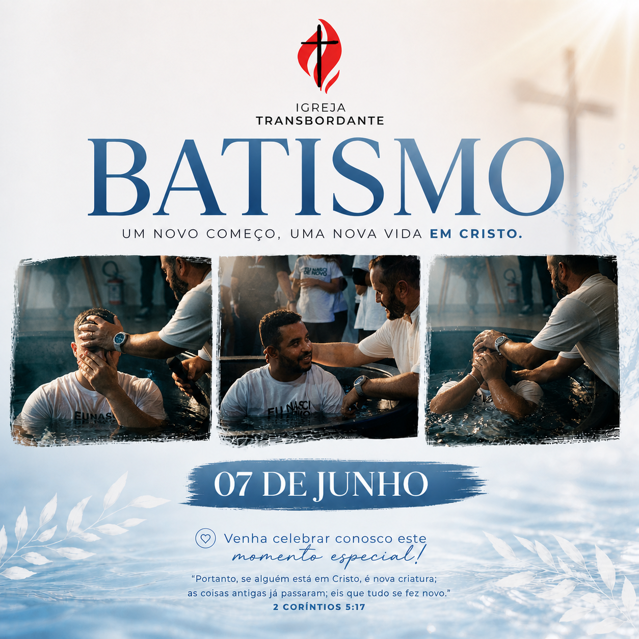 Batismo dia 07 de junho